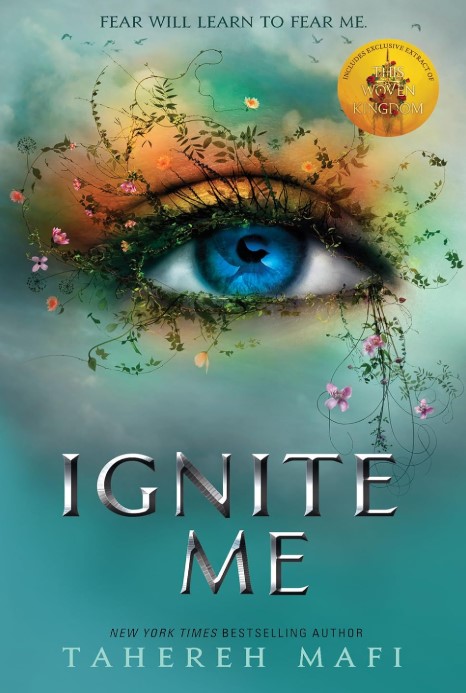 Ignite Me